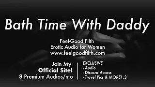 DDLG Roleplay: Bath Time With Gentle Pa   Unfathomable cavity Romantic Fucking [Erotic Audio for Women]